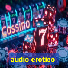 audio erotico